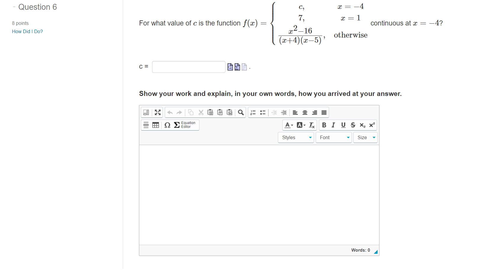 \fQuestion 7 Use the Intermediate Value Theorem to show that the