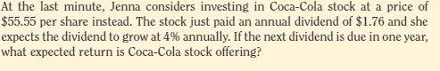 At the last minute, Jenna considers investing in Coca-Cola stock at a