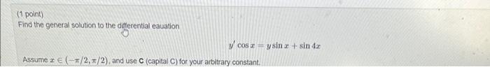 cosa = ysing + sinds Assume r E (-7/2, 1/2), and use