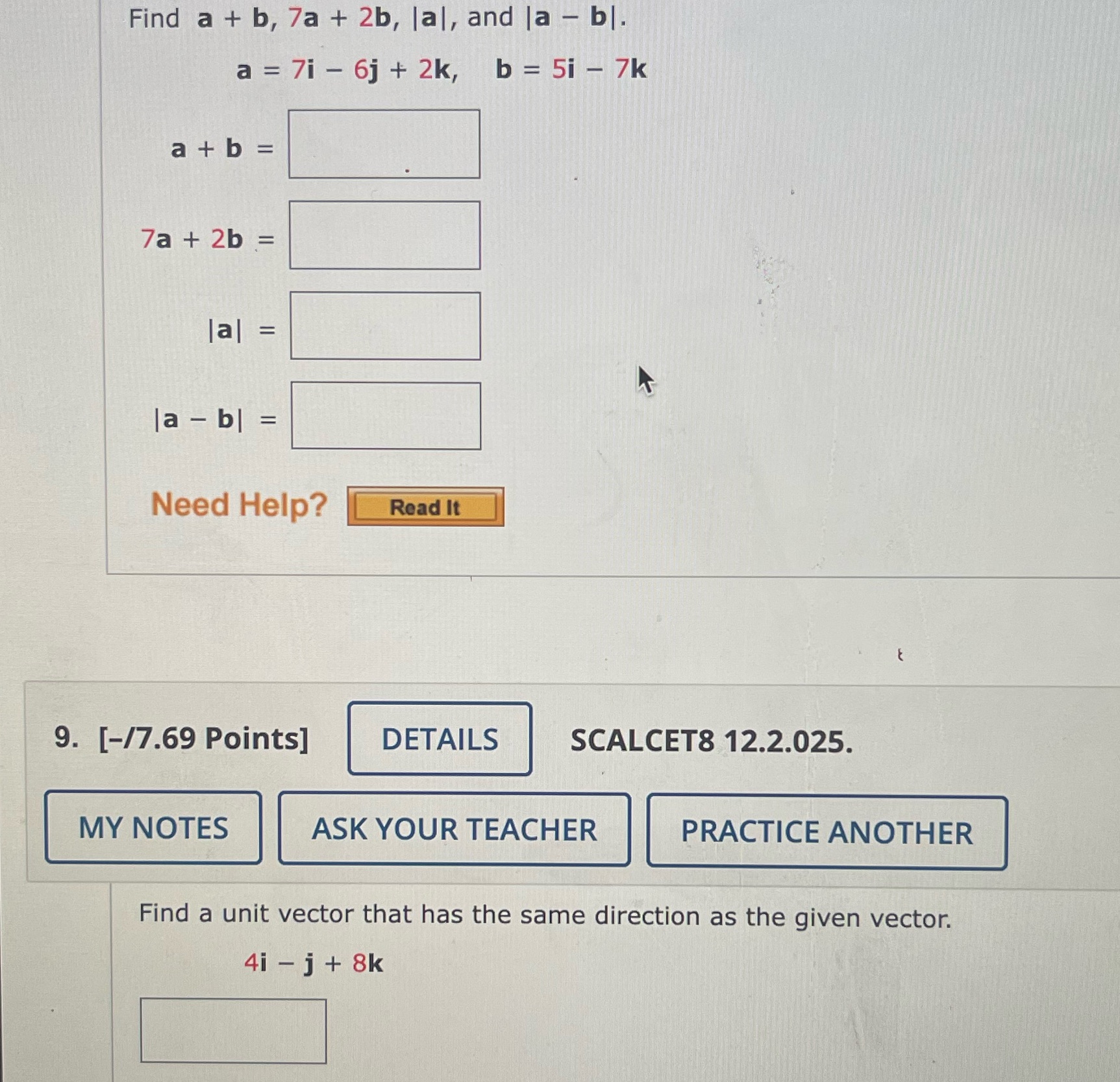  Find a + b, 7a + 2b, la|, and la -
