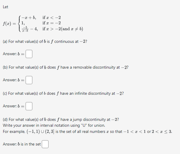 Let -r+ b, if * -2(and x # b) (a) For