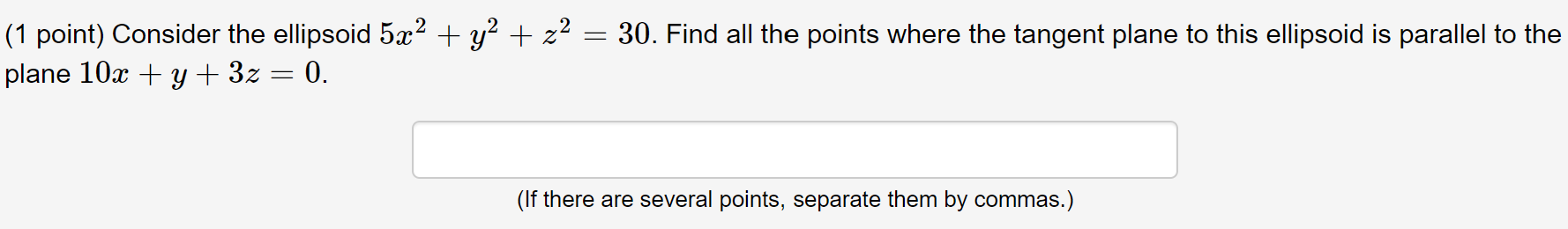 (If there are several points, separate them by commas.) (1 point) Find