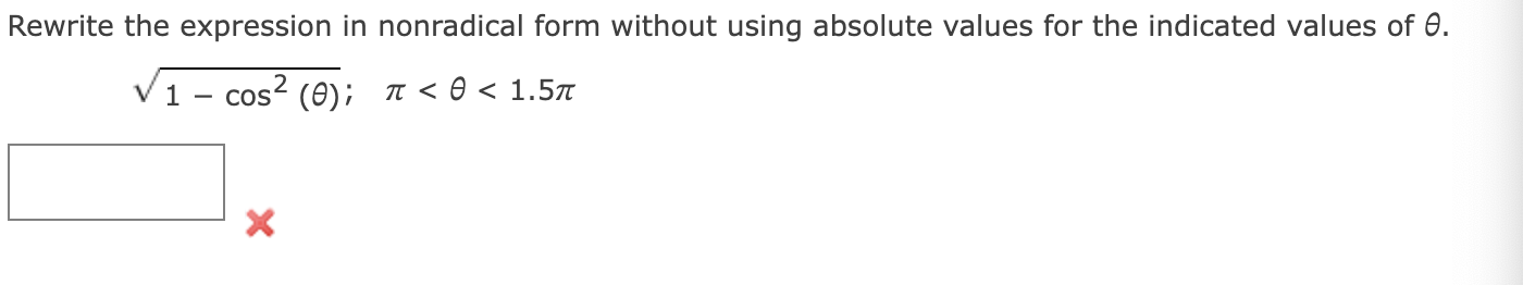  Rewrite the expression in nonradical form without using absolute values for