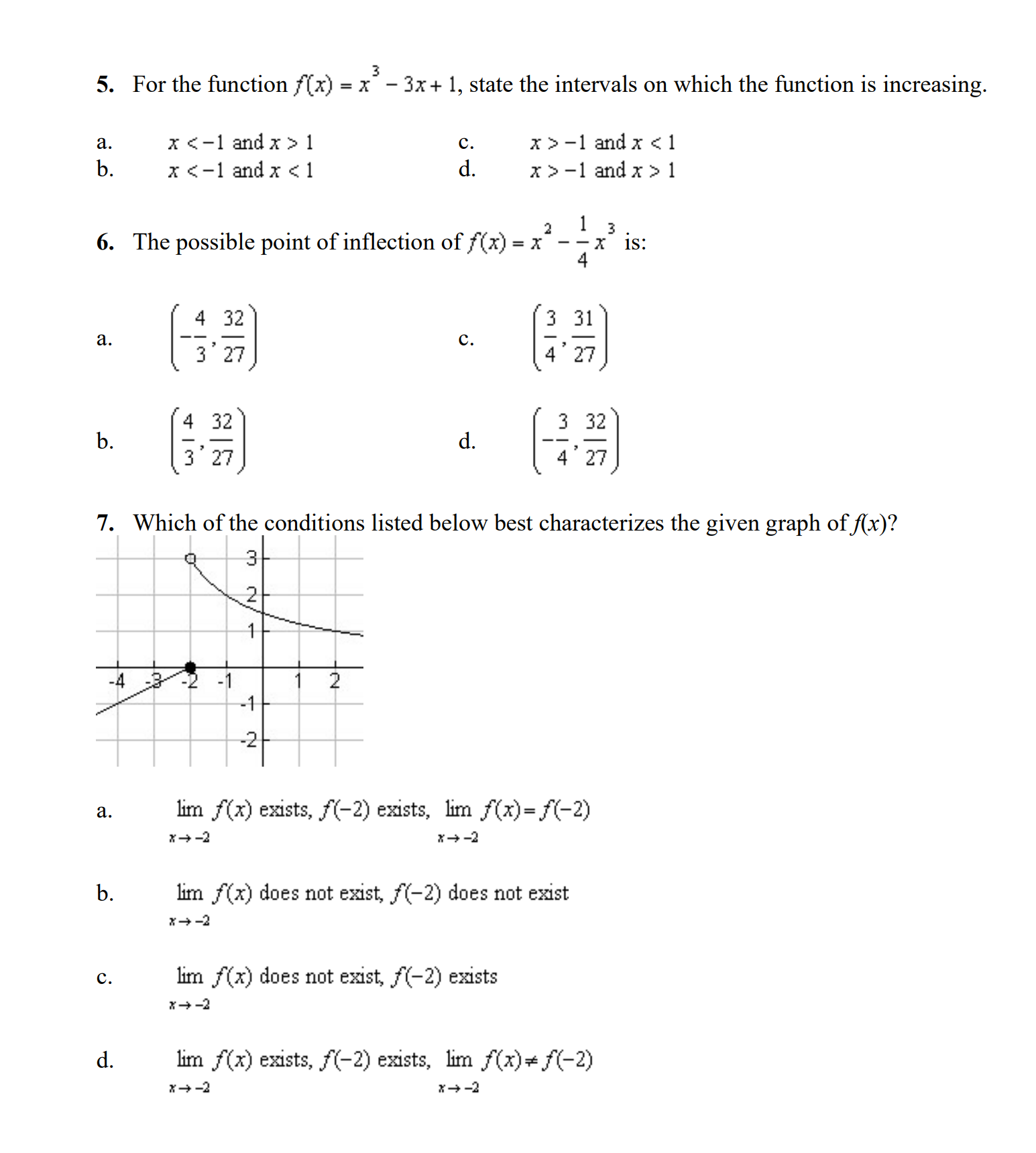 2. Let f(x) = 5x*+ 3x + 2. Determine f '(x). a.