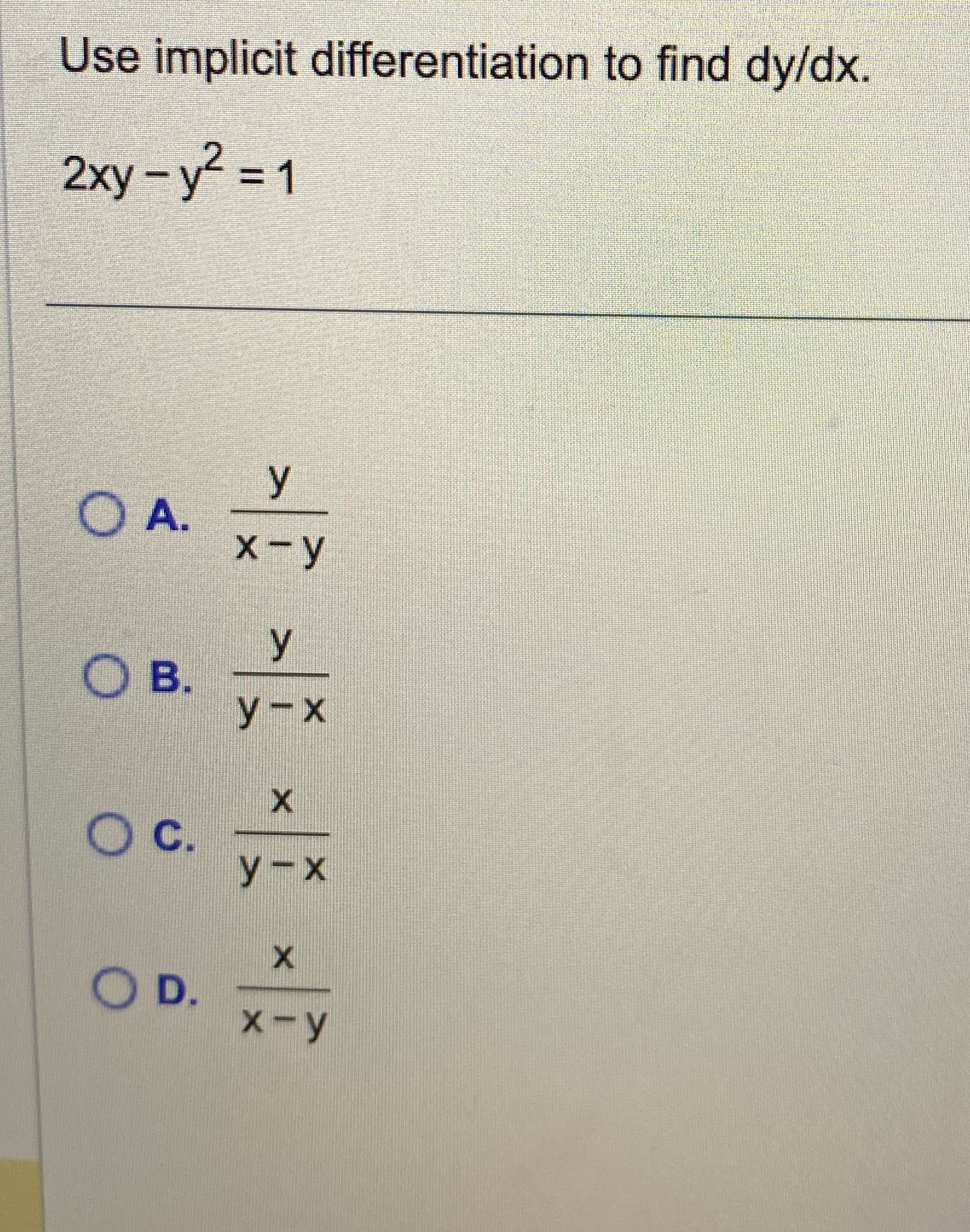Usefrnplicitdifferentiation to find dy/dx. myY2
