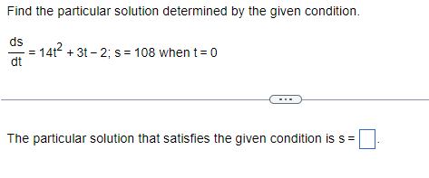  Find the particular solution determined oi; the given condition. (15 2