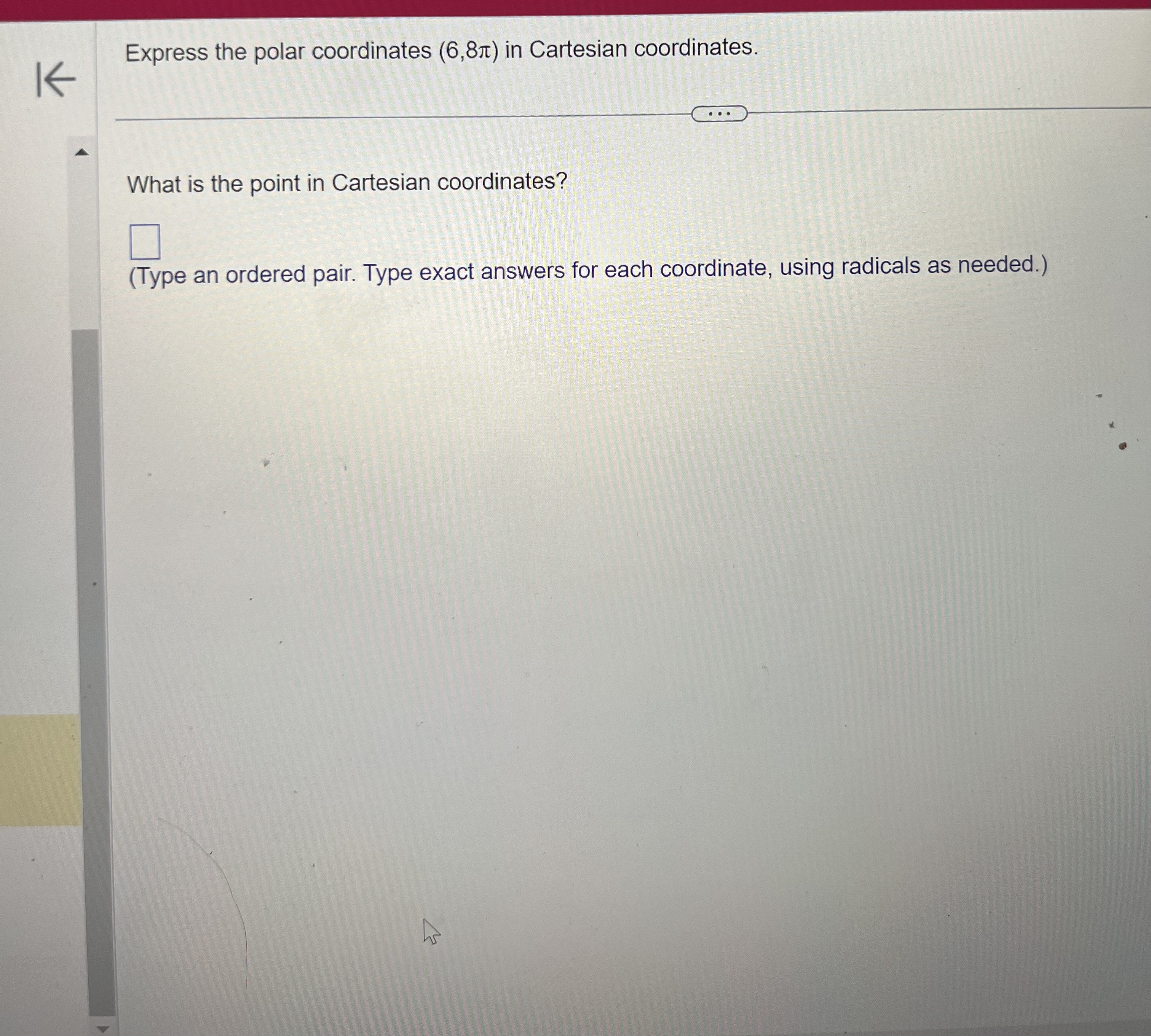 . What is the point in Cartesian coordinates? (Type an ordered pair.