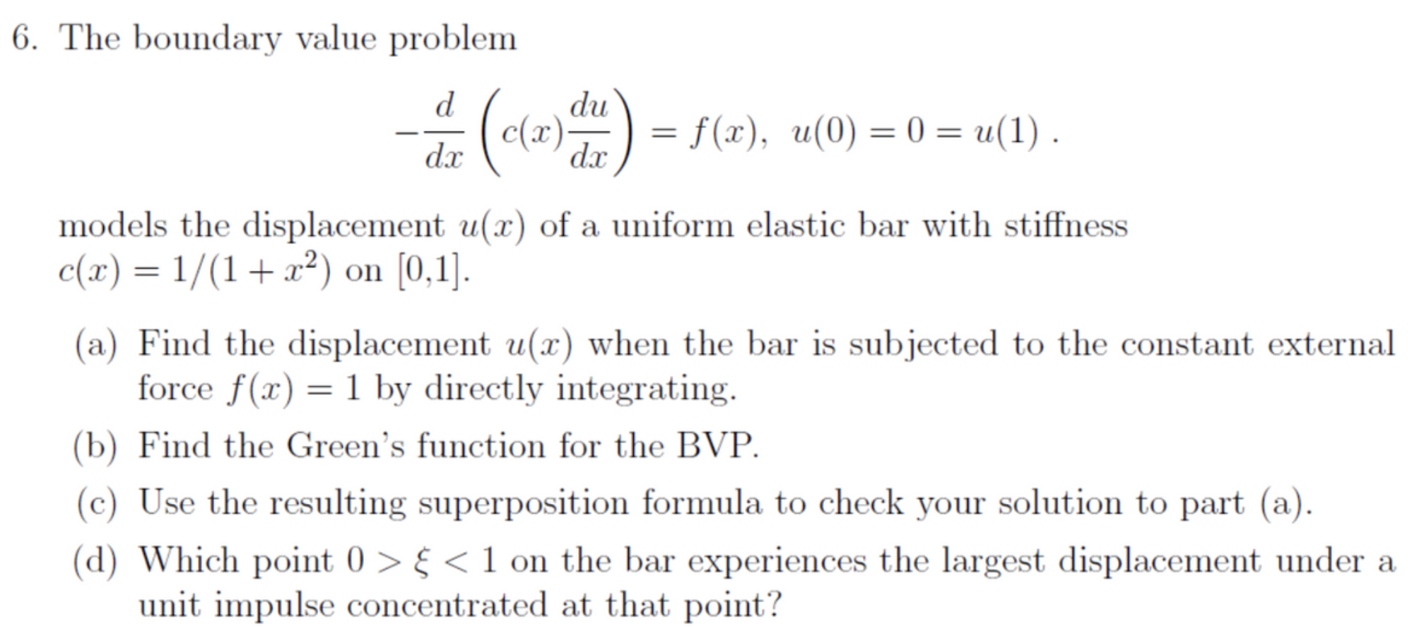 G. The boundary value problem (1 du E (dg) = f(r)