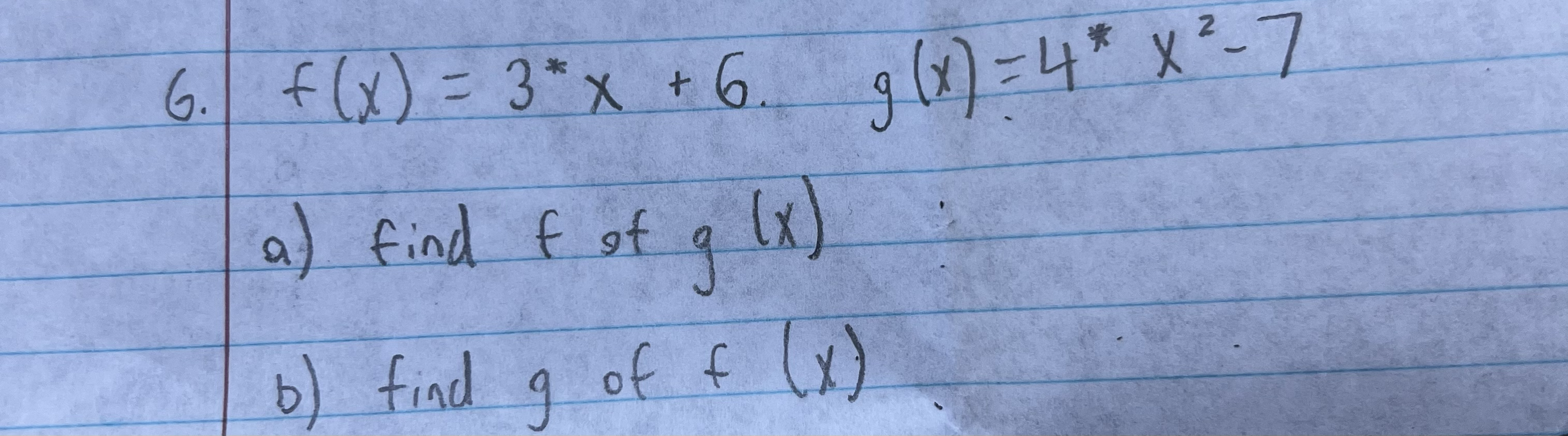  G. | f ( x ) = 3 * x +