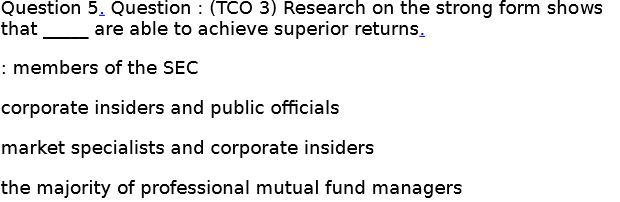  Question 5; Question : [TED 3} Research on the strong form