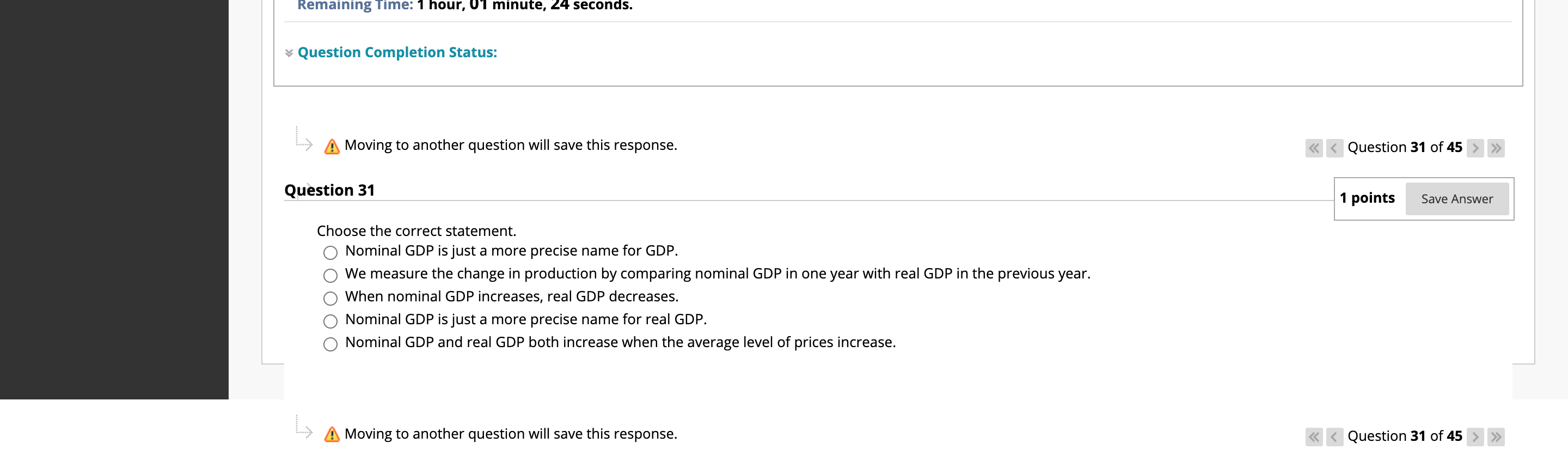 question 31 Remaining Time: 1 hour, 0'1 minute, 24 seconds. Question Completion