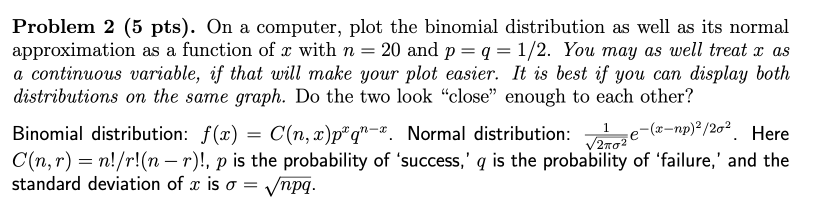 I just don't know how to do this, please help Problem 2