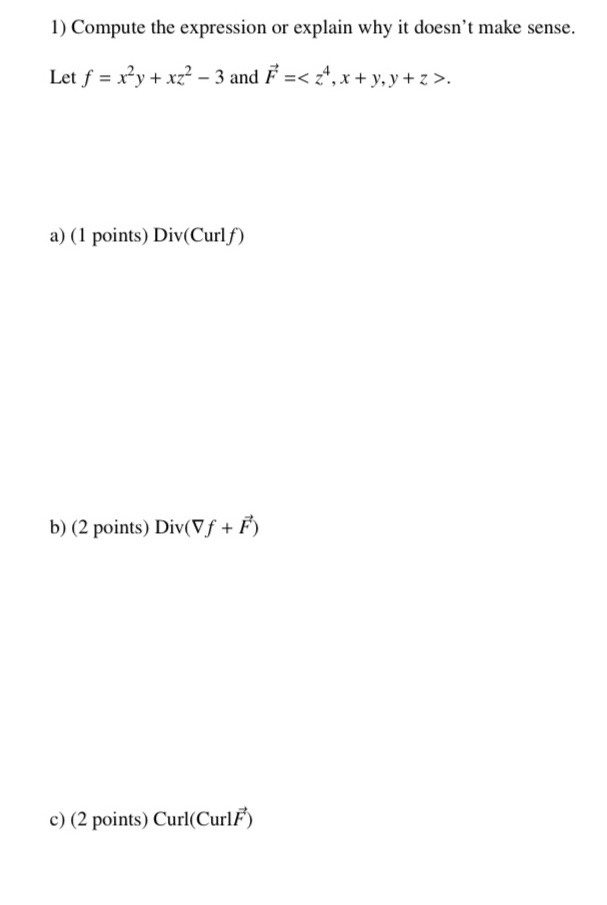  1) Compute the expression or explain why it doesn't make sense.