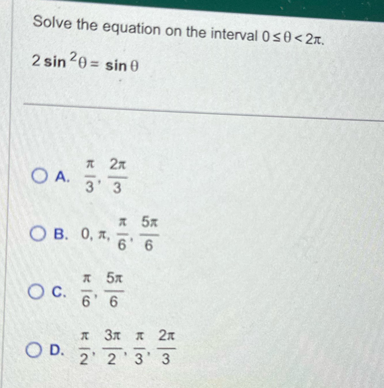 Solve the equation on the interval 0 s 0 < 2m 2sin20=