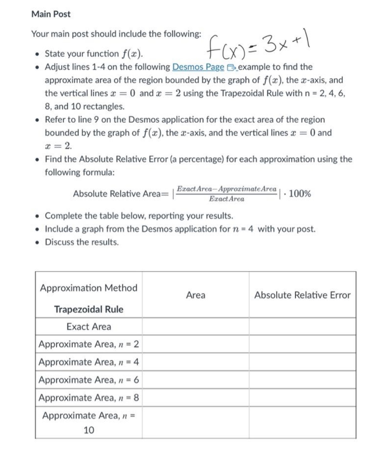  Main Post Your main post should include the following: . State