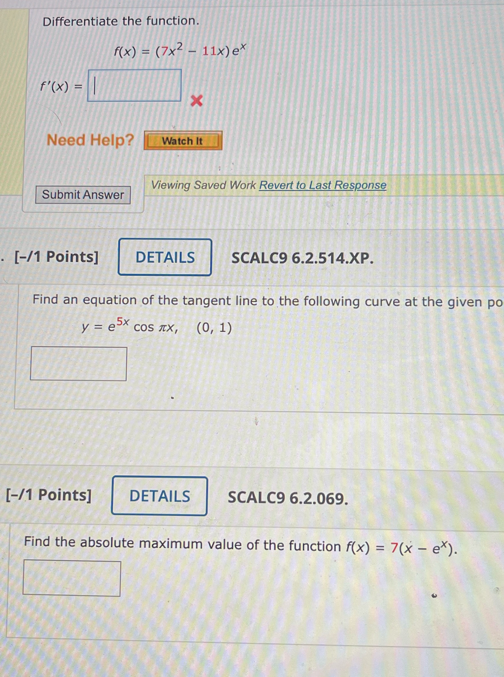 Differentiate the function. f(x) = (7x2 - 11x)ex f'( x )