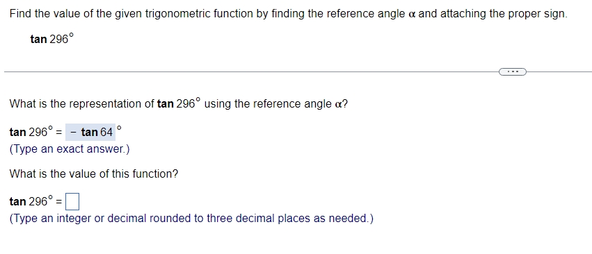 Find the value of the given trigonometric function by finding the
