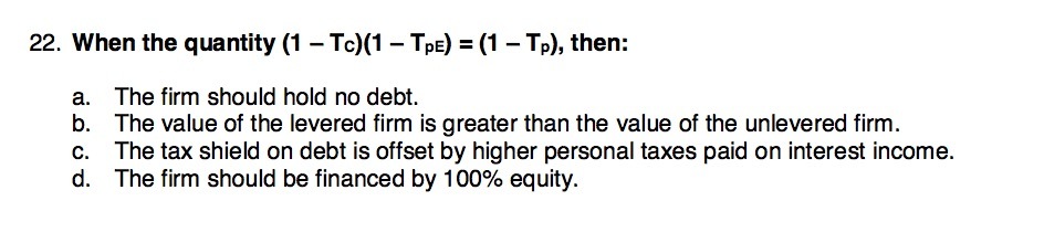 22. When the quantity (1 Tc}(1 TpE) = (1 - Tp),