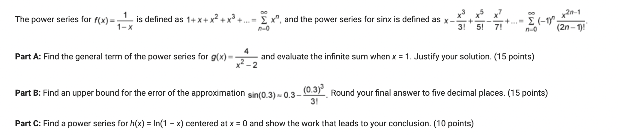 and the power series for sinx is defined as x (-1)0 x20-1