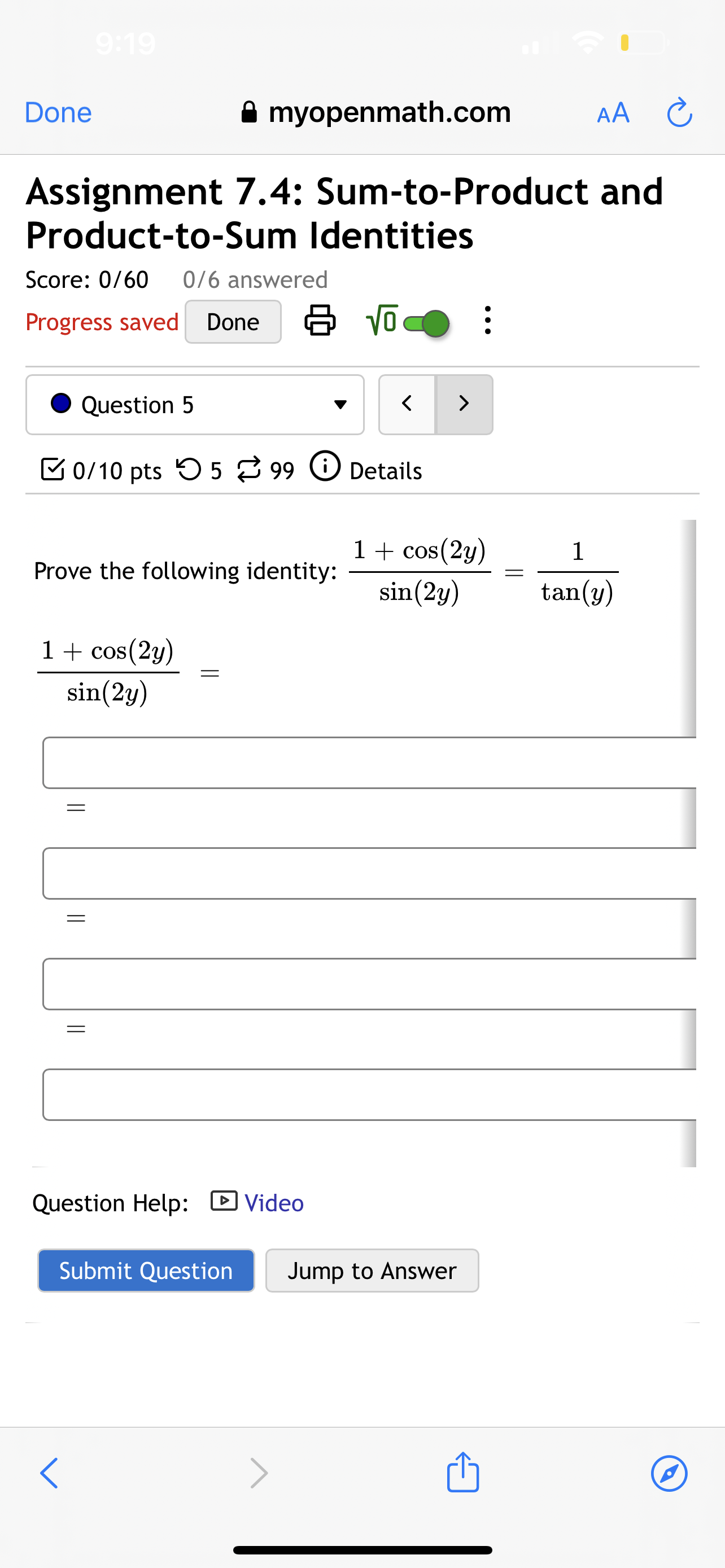 + cos(2y) sin(2y) Question Help: Video Submit Question Jump to Answer 0/