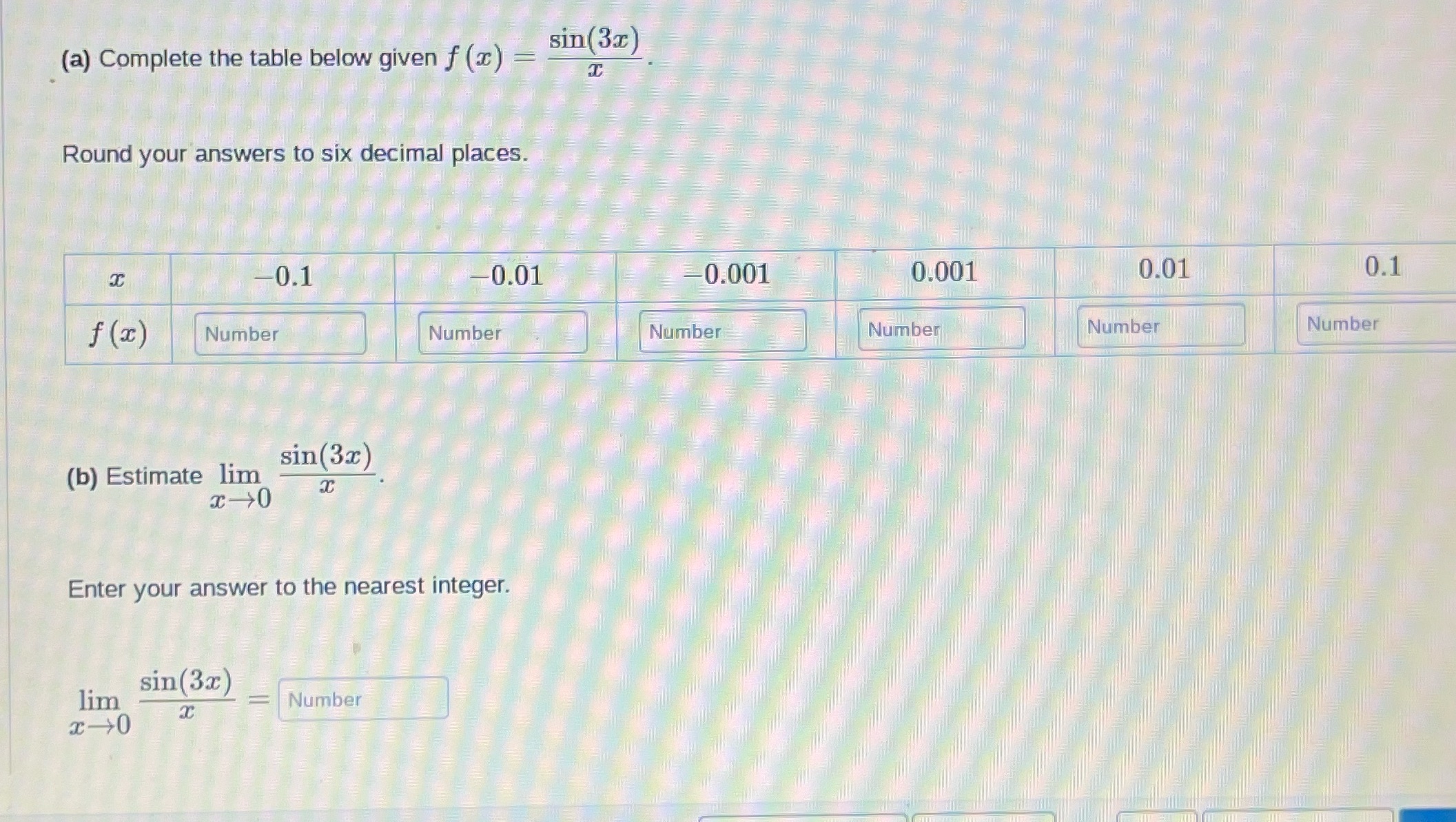 Help with question (a) Complete the table below given f (x) sin(3x)