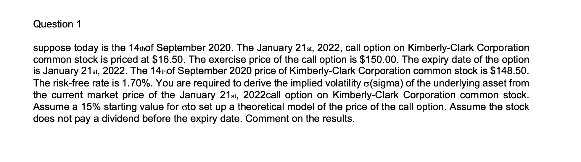 this is the question in below Screenshot Question 1 suppose today is