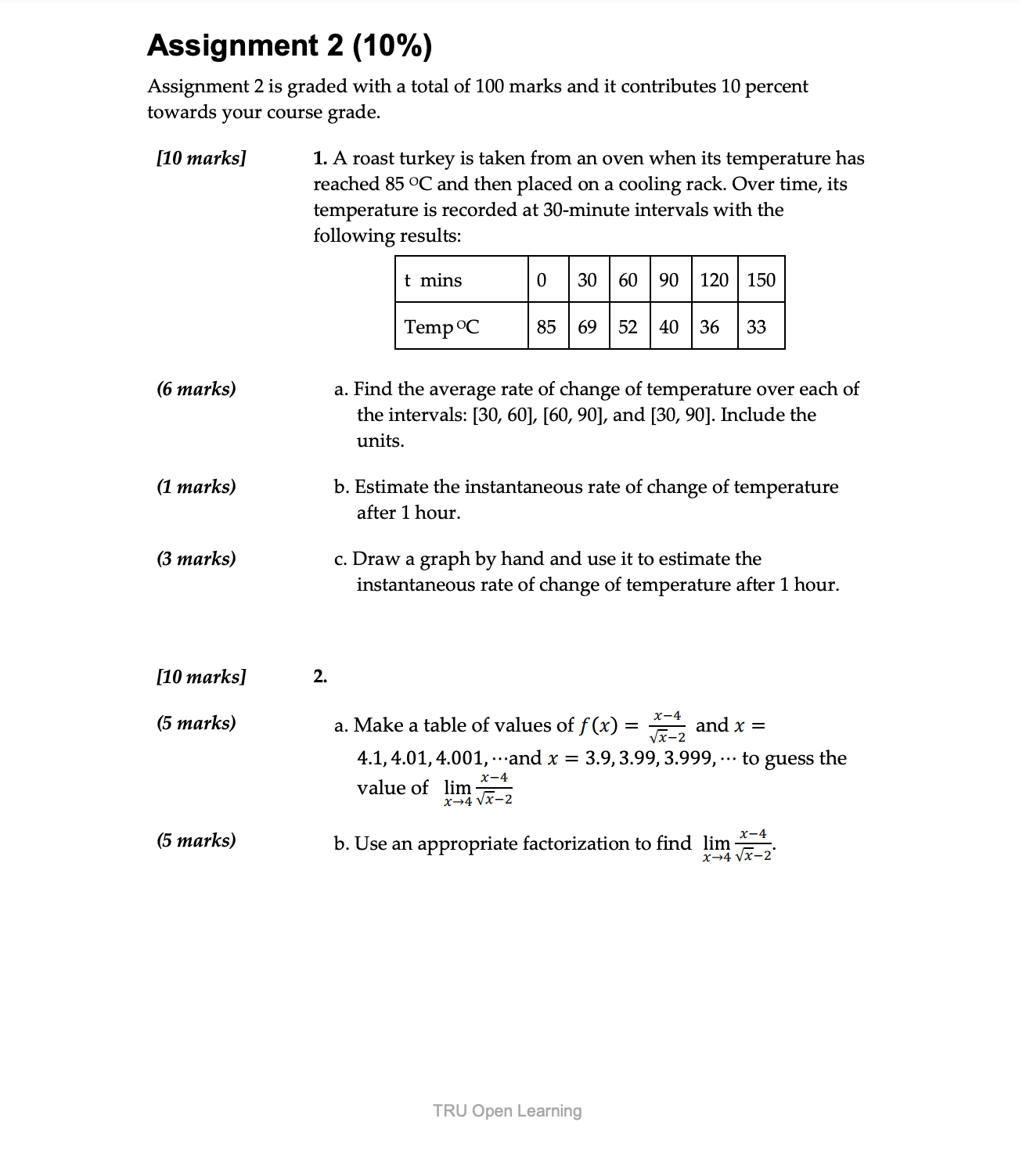 Assignment 2 (10%) Assignment 2 is graded with a total of