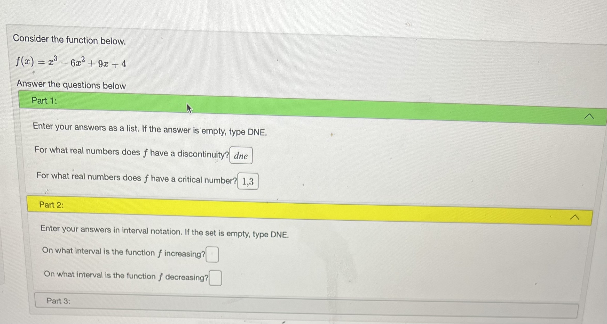 If the set is empty, type DNE. On what interval is the