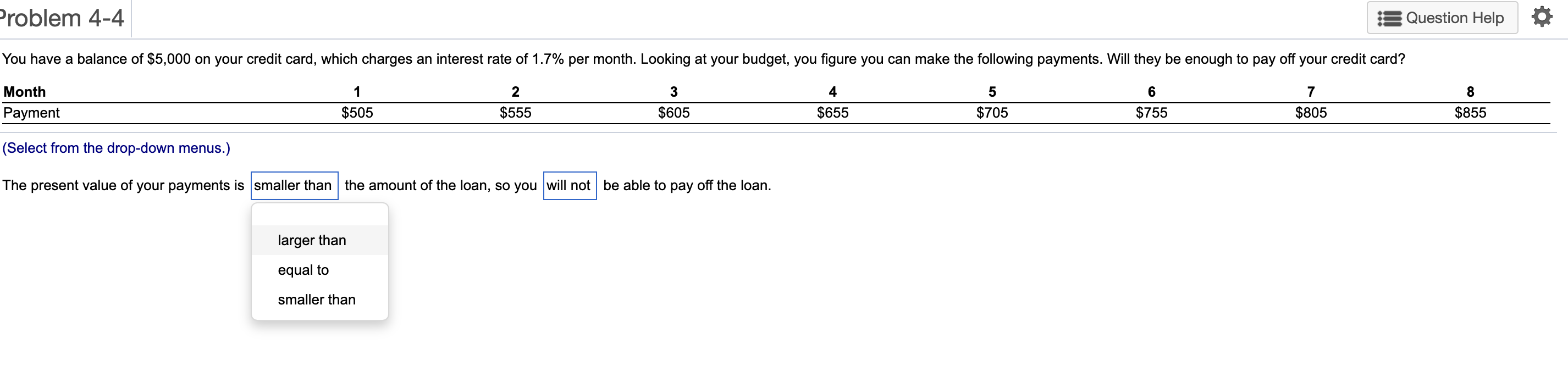 will not or will is the second blank. 'roblem 4-4 2; Question
