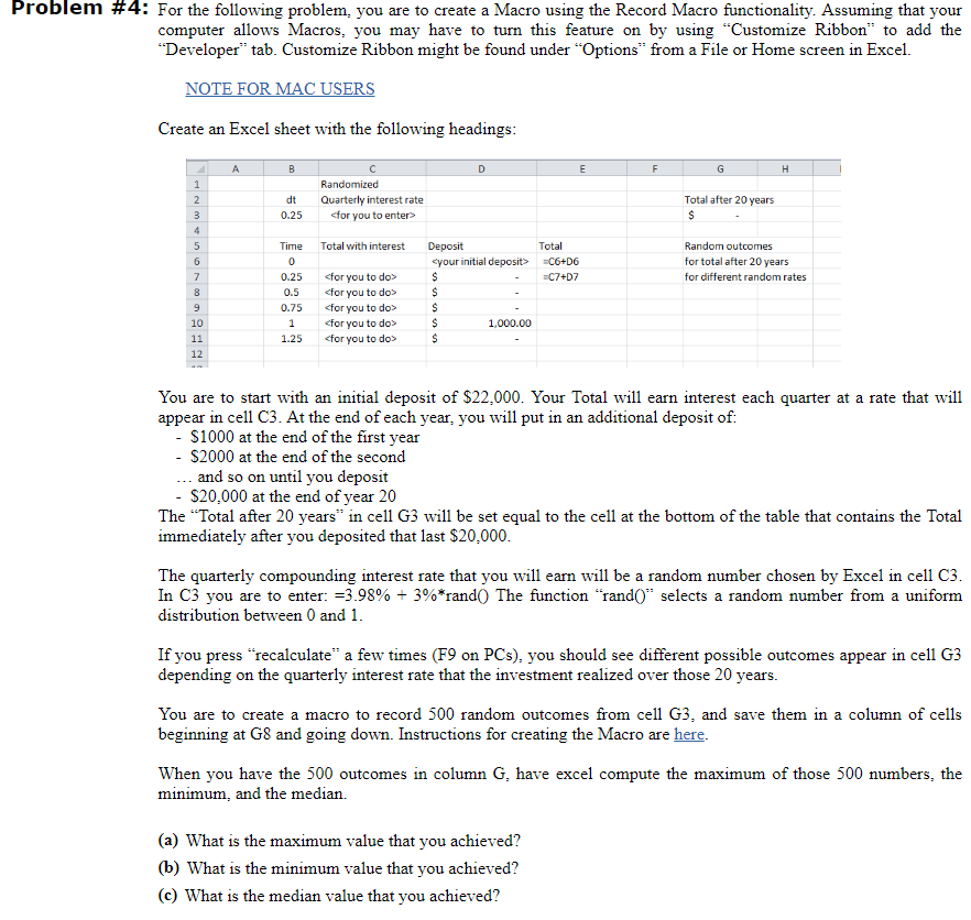 Could anyone help solving it, you could upload the answer with excel