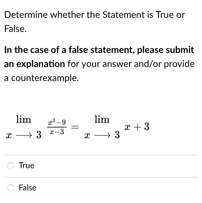 0, then, 1im$_s5 if; :DNE True False Determine whether the Statement is
