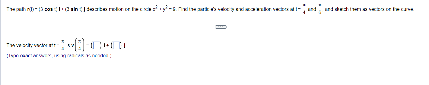 Ost= b. r(t) = cos 1= 2W c. r(t) = (cost)i -