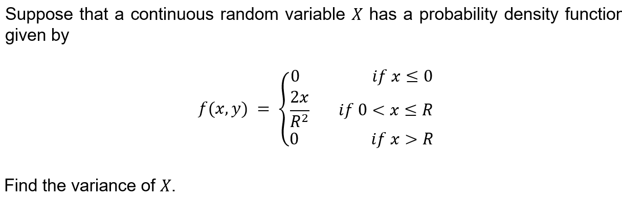 can use it as reviewer. Thank you. Suppose that a continuous random