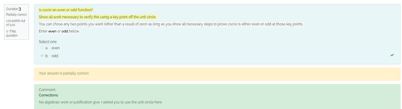 characteristics. Incorrect A sine curve with a period of 1/2, an amplitude