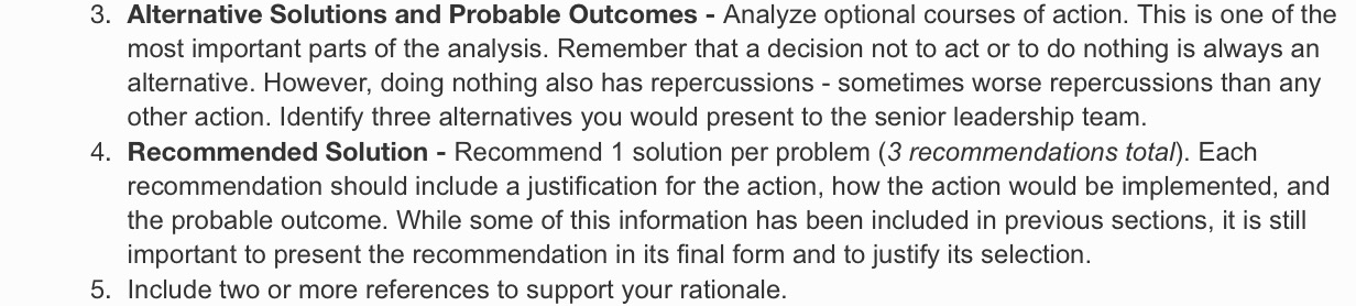 repercussions - sometimes worse repercussions than any other action. Identify three alternatives