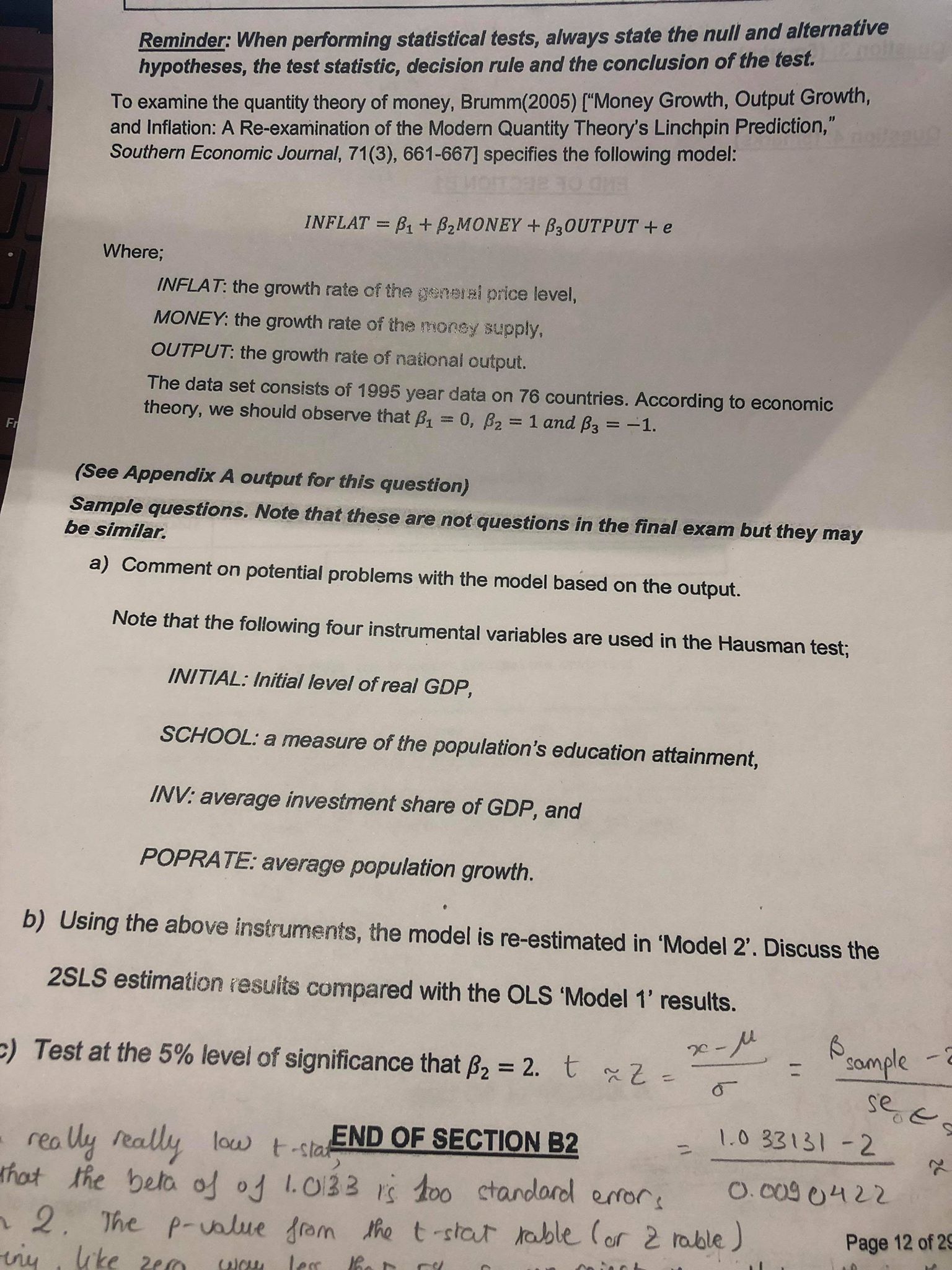 INFLAT= B1 + B2Money +B3Output + ea) Comment on potential problems with