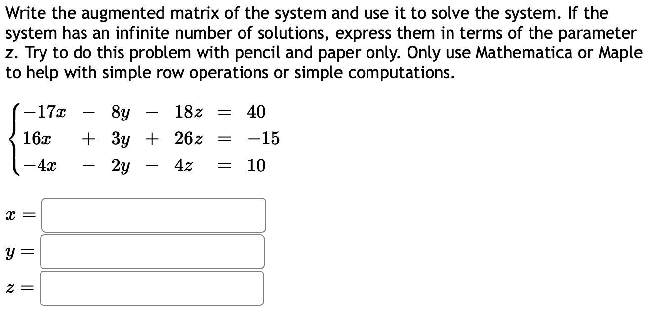 - by - 162 = 16 X = y= ZEGiven the following