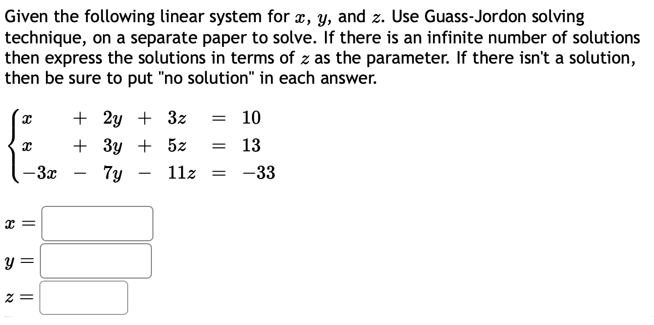 solutions then express the solutions in terms of z as the parameter.