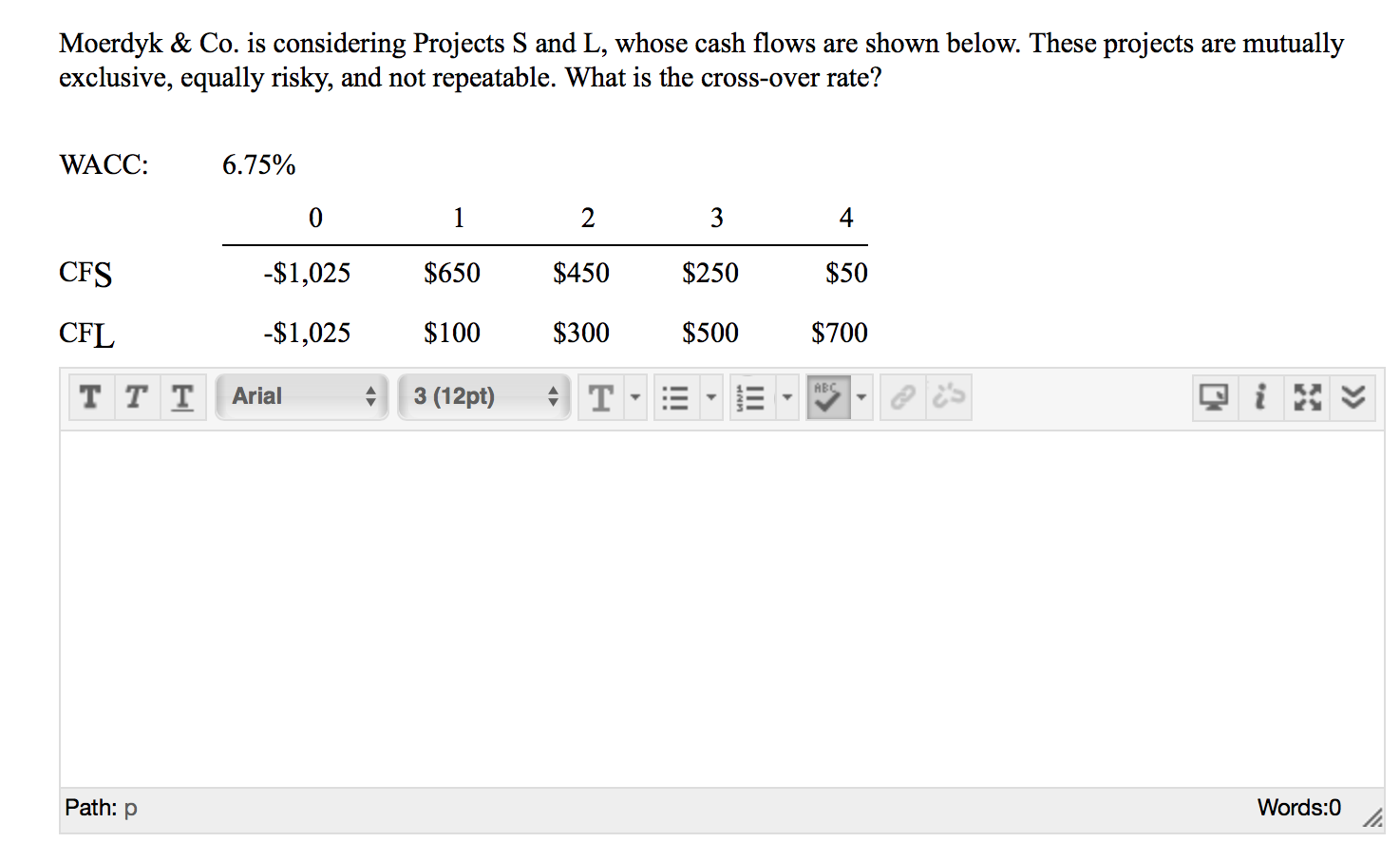 Please include all work and the solution to the problem. Moerdyk &