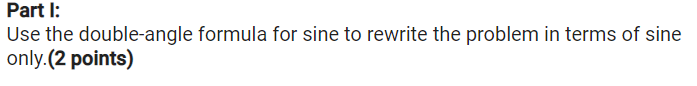 two angles. (2 points)Part II: Evaluate the expression. (4 points)\fPart I: Find