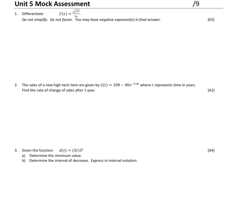  Unit 5 Mock Assessment 1. Differentiate f(x) = Vezx Do not