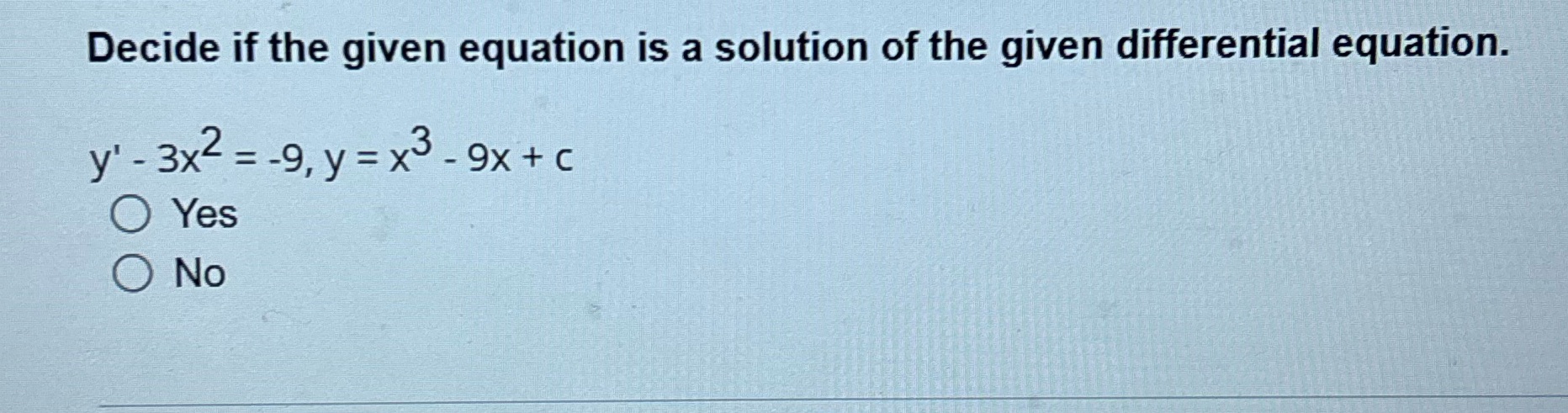 Please Pit answer choice in explanation Decide if the given equation is