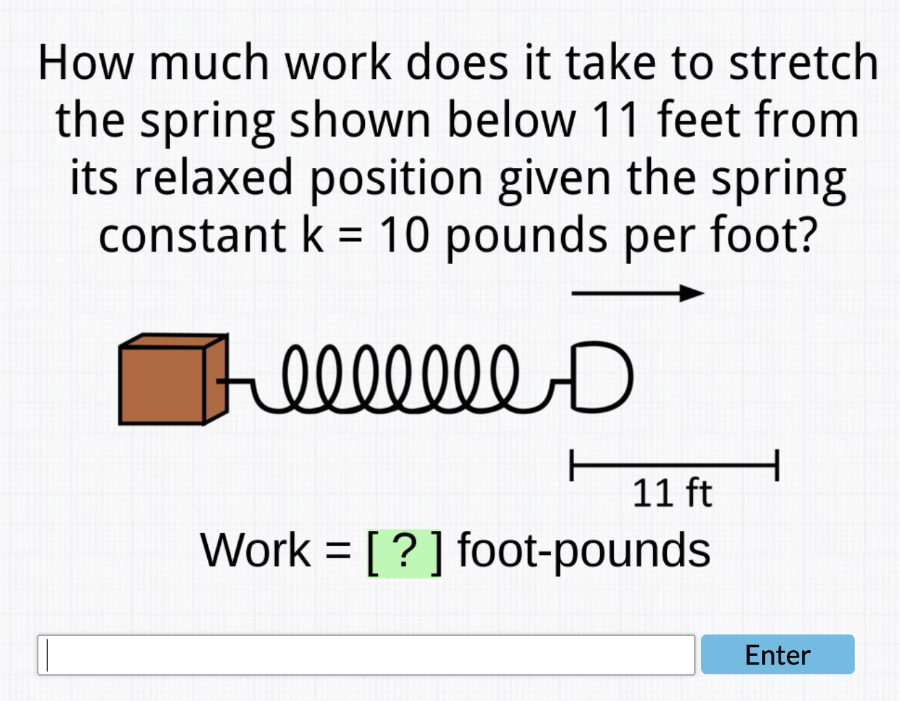  How much work does it take to stretch the spring shown
