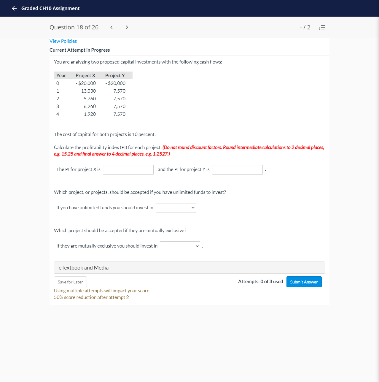 Graded CH10 Assignment Question 18 of 26 < > View Policies Current
