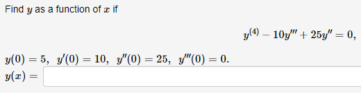 10, - IOU"' + 25y" = O, = 25,