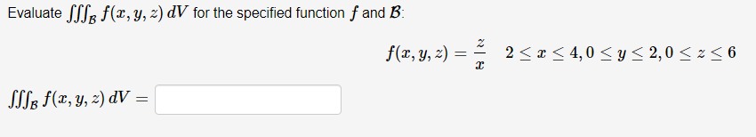 Write the triple integral as an iterated integral in the order dz