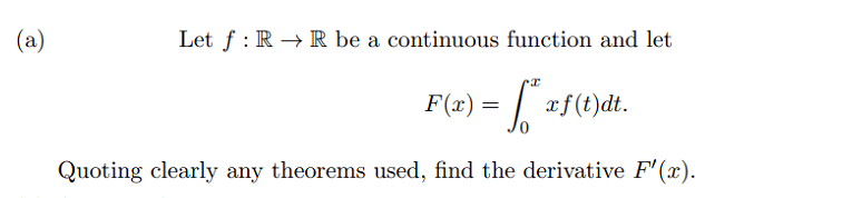  (a) Let f : R - R be a continuous function