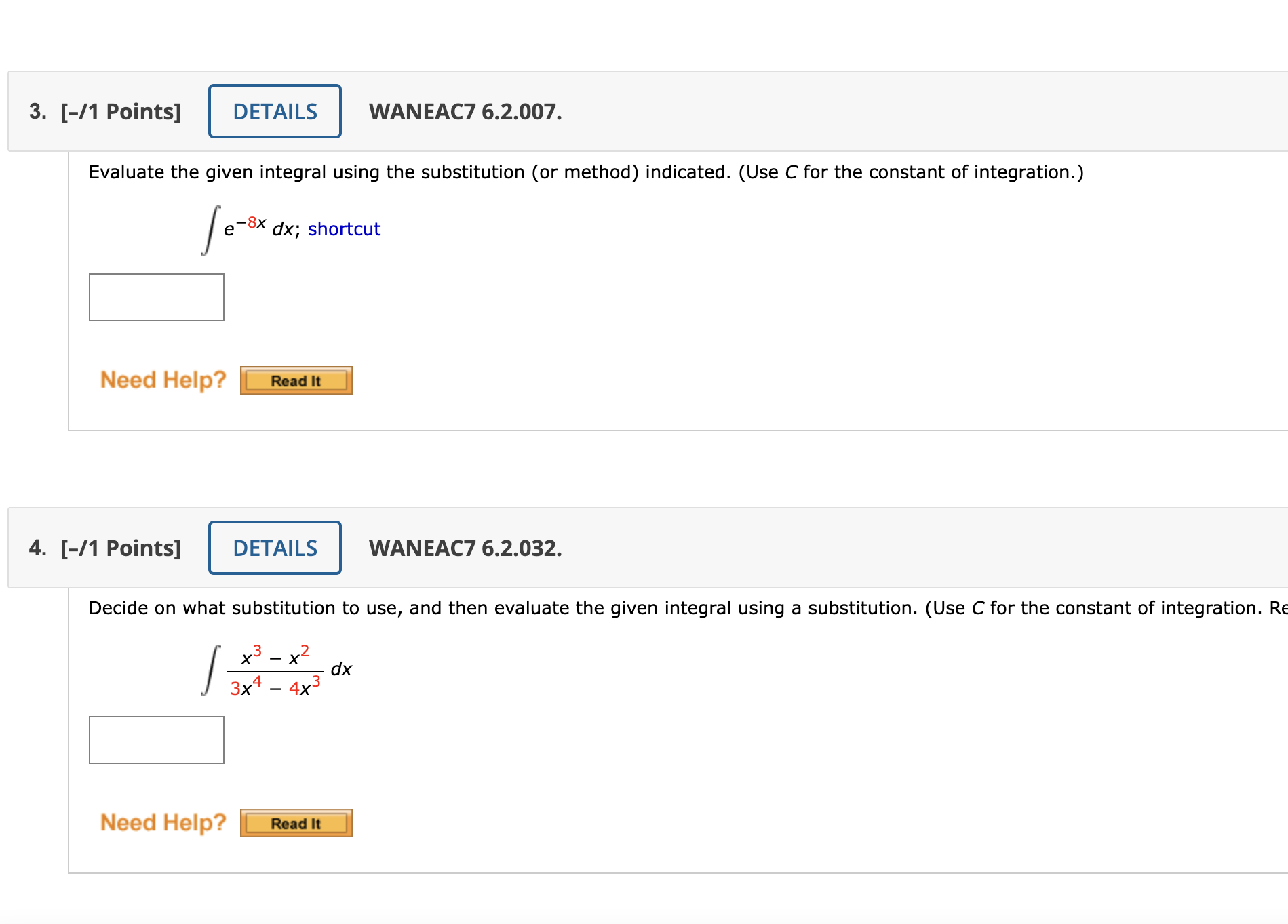 the substitution (or method) indicated. (Use C for the constant of integration.)