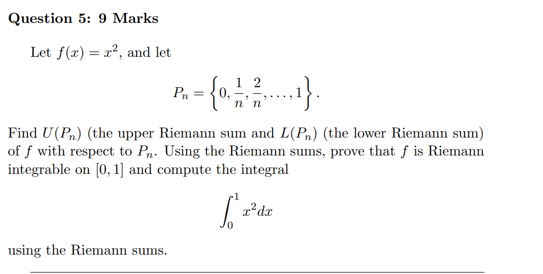 Pn = 0 - . n n Find U(Pn) (the upper Riemann