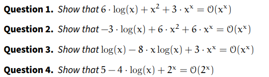 Question 1. Show that 6 . log(x) + x2 + 3